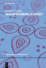 Wahrscheinlichkeit - Gerhard Schurz