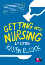 Getting into Nursing - Elcock, Karen