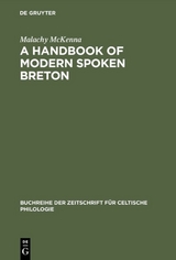 A Handbook of Modern Spoken Breton - Malachy McKenna