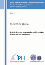 Prädiktive und prognostische Biomarker in Nierenzellkarzinomen - Stephan Macher-Göppinger