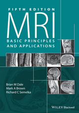 MRI - Dale, Brian M.; Brown, Mark A.; Semelka, Richard C.