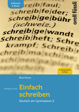 Einfach Schreiben – inkl. E-Book - Beat Knaus