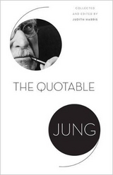 The Quotable Jung - C. G. Jung