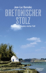 Bretonischer Stolz - Jean-Luc Bannalec