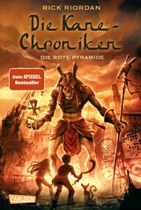 Die Kane-Chroniken 1: Die rote Pyramide -  Rick Riordan