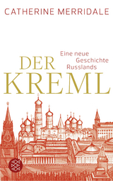 Der Kreml - Catherine Merridale