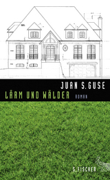 Lärm und Wälder - Juan S. Guse