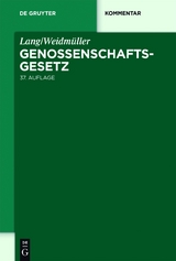 Lang/Weidmüller. Genossenschaftsgesetz - 