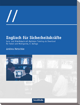 Englisch für Sicherheitskräfte - Metschke, Andrea