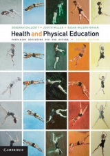 Health and Physical Education - Callcott, Deborah; Miller, Judith; Wilson-Gahan, Susan