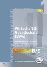 Wirtschaft & Gesellschaft (BiVo) Praxisorientierte Einführung - Alois Stadlin, Bernd Riemek, Andreas König, Stephan Wottreng