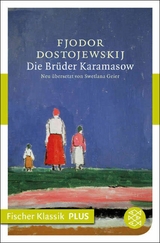 Die Brüder Karamasow -  Fjodor Dostojewskij