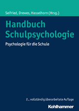 Handbuch Schulpsychologie - Seifried, Klaus; Drewes, Stefan; Hasselhorn, Marcus