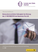 Datenschutzrechtliche Zulässigkeit der Nutzung des E-POSTBRIEFES der Deutschen Post AG - Christian Hoffmann