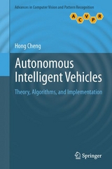 Autonomous Intelligent Vehicles - Hong Cheng