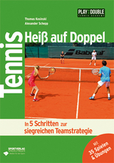 Tennis - Heiß auf Doppel - Thomas Kosinski, Alexander Schepp