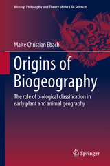 Origins of Biogeography - Malte Christian Ebach