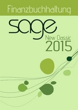 Sage New Classic 2015 Finanzbuchhaltung - Jörg Merk