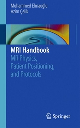 MRI Handbook - Muhammed Elmaoğlu, Azim Çelik