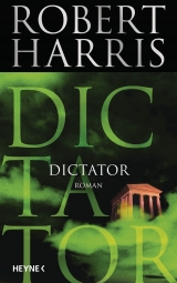 Dictator - Robert Harris