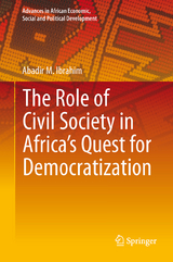 The Role of Civil Society in Africa’s Quest for Democratization - Abadir M. Ibrahim