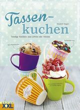 Tassenkuchen - Elisabeth Bangert