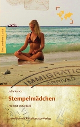 Stempelmädchen - Julia Karich