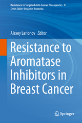 Resistance to Aromatase Inhibitors in Breast Cancer - 