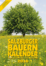 Salzburger Bauernkalender 2016 - Steiner, Gertraud