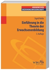 Einführung in die Theorie der Erwachsenenbildung - Nolda, Sigrid