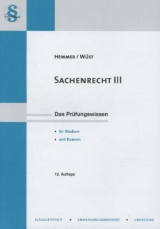 Sachenrecht III - Karl-Edmund Hemmer, Achim Wüst