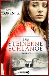 Die steinerne Schlange - Iny Lorentz