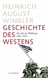 Geschichte des Westens - Heinrich August Winkler