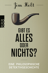 Gibt es alles oder nichts? - Jim Holt