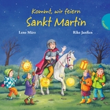 Kommt, wir feiern Sankt Martin - Lene März