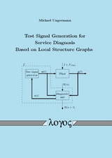 Test Signal Generation for Service Diagnosis Based on Local Structure Graphs - Michael Ungermann