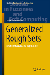 Generalized Rough Sets - Anjan Mukherjee