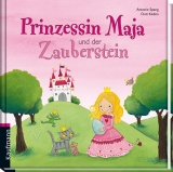 Prinzessin Maja und der Zauberstein - Antonia Spang