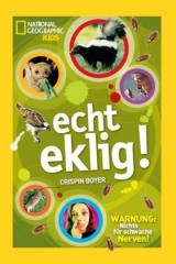 National Geographic KiDS: echt eklig! - Crispin Boyer