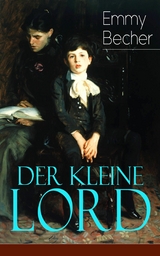 Der kleine Lord - Frances Hodgson Burnett