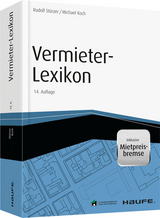 Vermieter-Lexikon - mit Arbeitshilfen online - Stürzer, Rudolf; Koch, Michael