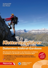 Klettersteigführer Dolomiten - Südtirol - Gardasee - Axel Jentzsch-Rabl, Andreas Jentzsch, Dieter Wissekal