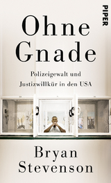 Ohne Gnade - Bryan Stevenson