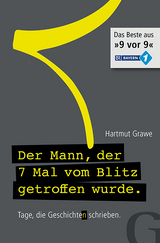 Der Mann, der 7 Mal vom Blitz getroffen wurde - Hartmut Grawe