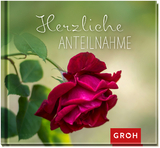 Herzliche Anteilnahme - Groh, Joachim