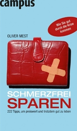 Schmerzfrei sparen -  Oliver Mest