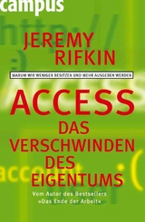 Access - Das Verschwinden des Eigentums -  Jeremy Rifkin