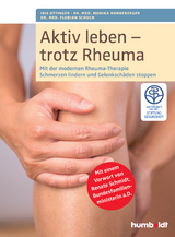 Aktiv leben - trotz Rheuma - Iris Ottinger, Dr. med. Monika Ronneberger, Dr. med. Florian Schuch