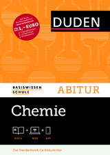 Basiswissen Schule – Chemie Abitur - Kemnitz, Erhard; Fischedick, Arno; Hartmann, Annett; Hennig, Horst; Kauschka, Günther; Lilienthal, Ute; Link, Andreas; Mederow, Gabriele; Müller, Sabine; Riederer, Cordula; Scheurell, Sven; Schönherr, Martin; Vogt, Hartmut; Grubert, Lutz; Liebner, Frank; Riederer, Ulrich; Simon, Rüdiger; Kaiser, Bernhard; Kemnitz, Erhard; Simon, Rüdiger