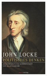 John Locke – Politisches Denken - John Locke